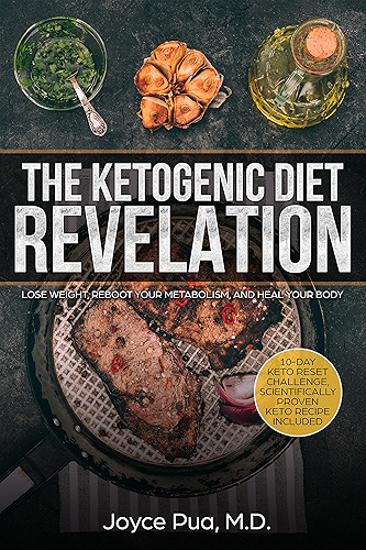 Download Keto Diet: The Ketogenic Diet Revelation: Lose Weight, Reboot Your Metabolism, and Heal Your Body (English Edition) PDF