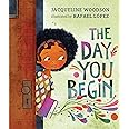 The Day You Begin