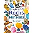 My Book of Rocks and Minerals: Things to Find, Collect, and Treasure