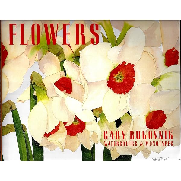 美品　洋書　Flowers：ゲイリー・ブコヴニク　Gary Bukovnik Flowers: Gary Bukovnik Watercolors and Monotypes: Bukovnik, Gary