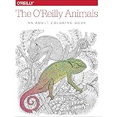 The O'Reilly Animals: An Adult Coloring Book