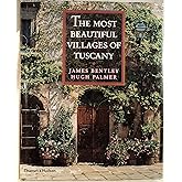 The Most Beautiful Villages of Tuscany