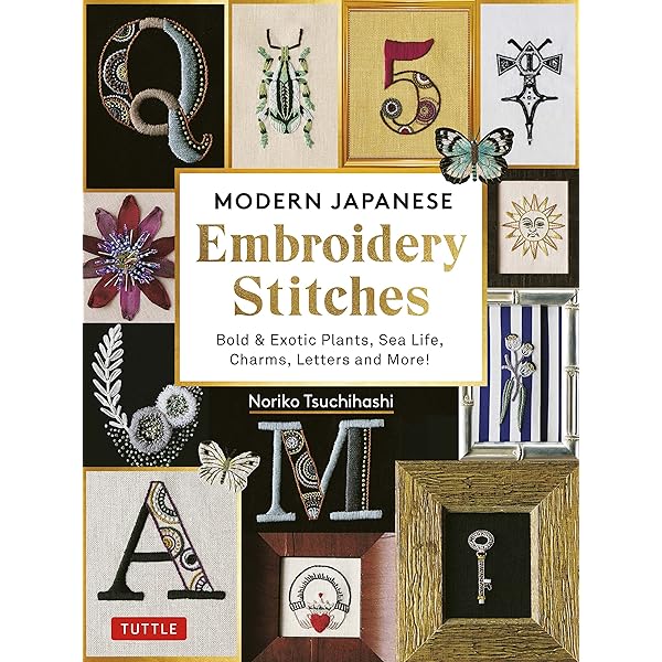 Modern Japanese Embroidery Stitches: Bold & Exotic Plants, Sea