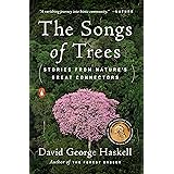 The Songs of Trees: Stories from Nature's Great Connectors