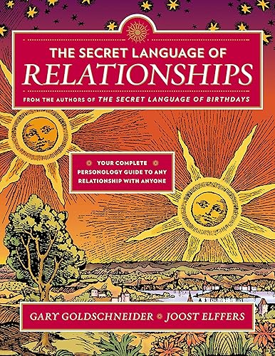Download The Secret Language of Relationships: Your Complete Personology Guide to Any Relationship with Anyone PDF
