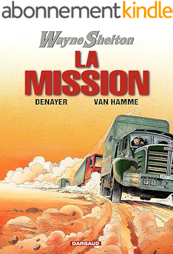 Download Wayne Shelton - Tome 1 - Mission (La) PDF
