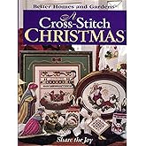 A Cross-Stitch Christmas: Share the Joy (Better Homes & Gardens)