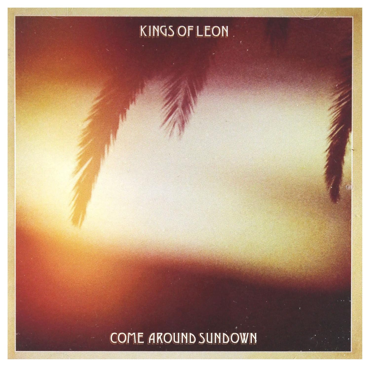 Come Around Sundown Kings Of Leon Amazon.de MusikCDs & Vinyl