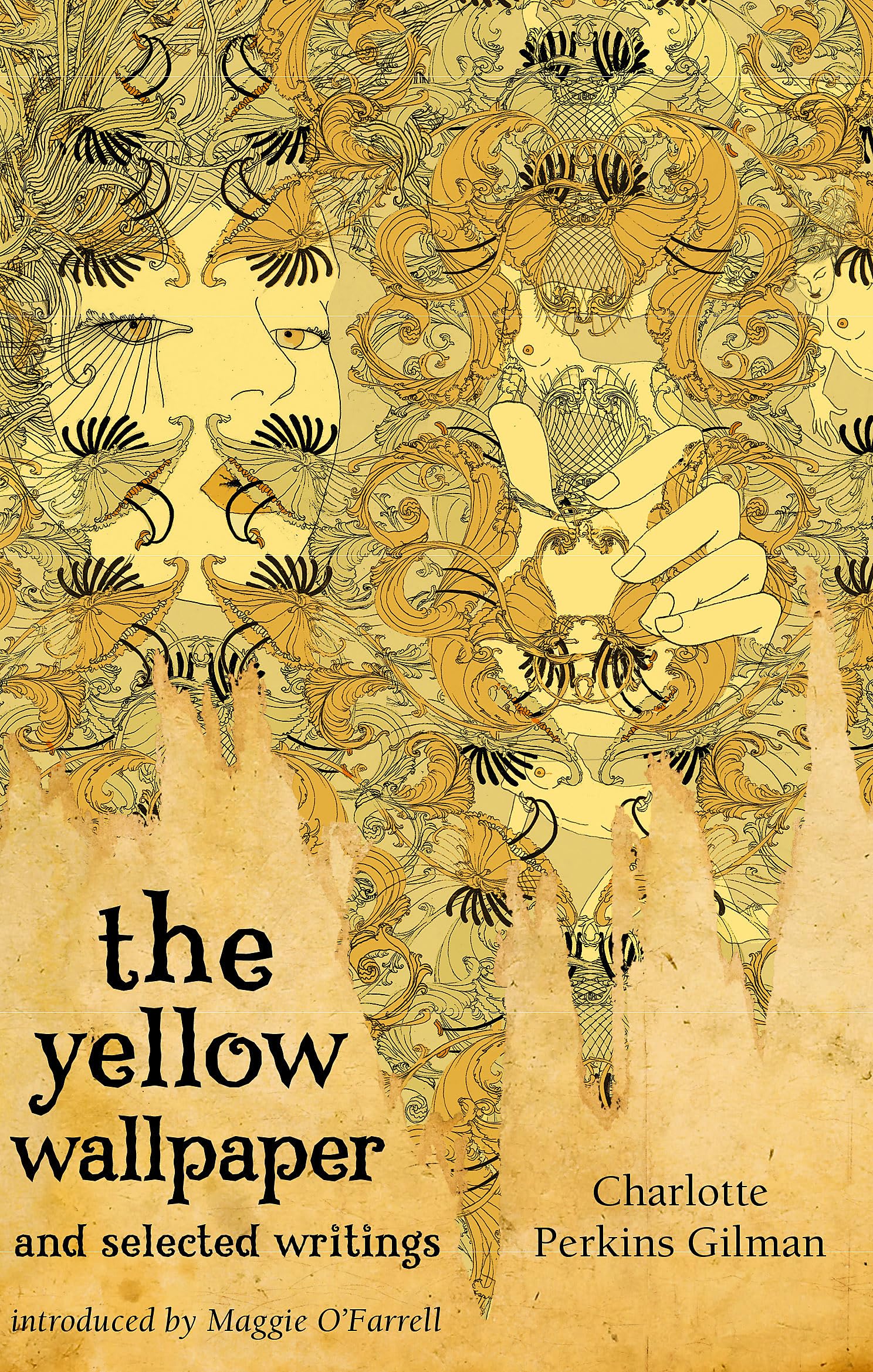 The Yellow Wallpaper And Selected Writings (Virago Modern Classics)