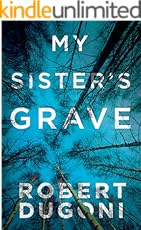 My Sister's Grave (Tracy Crosswhite Book 1)