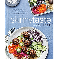 Skinnytaste Meal Prep: Healthy Make-Ahead Meals and Freezer Recipes to Simplify Your Life: A Cookbook book cover Skinnytaste Meal Prep: Healthy Make-Ahead Meals and Freezer Recipes to Simplify Your Life: A Cookbook book cover