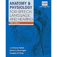 Anatomy & Physiology for Speech, Language, and Hearing (MindTap Course List)