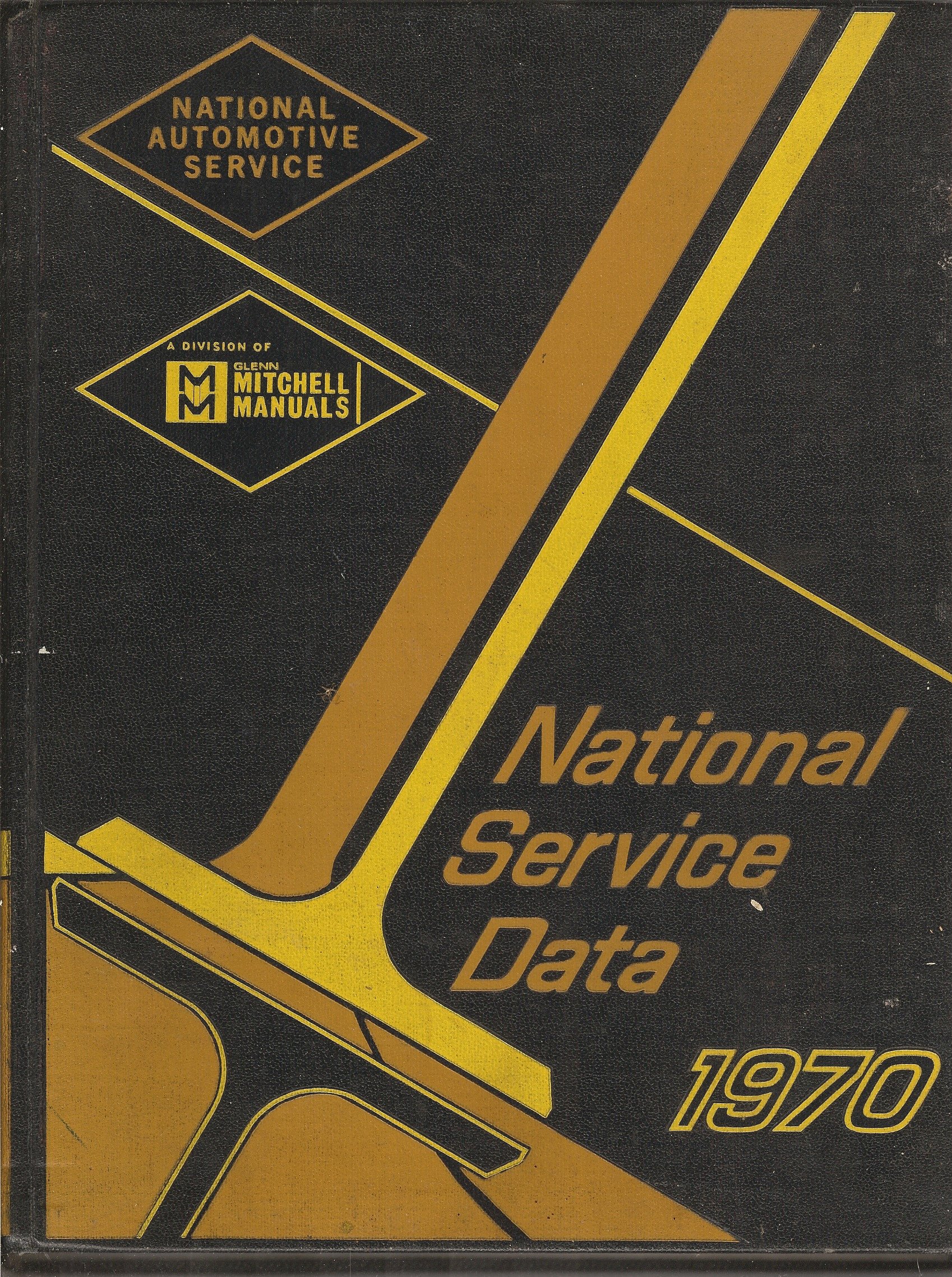 Mitchell Manual National Service Data 1970 Hardcover – January 1, 1970