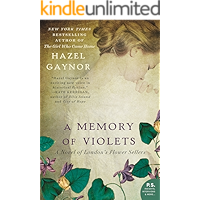 A Memory of Violets: A Novel of London's Flower Sellers book cover