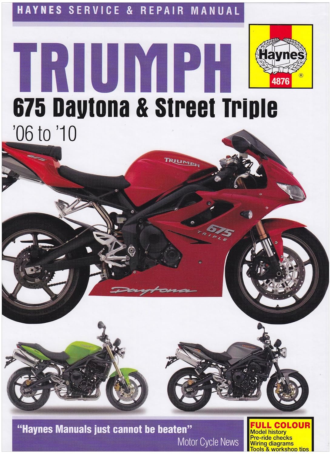 Amazon.com: Triumph 675 Daytona and Street Triple Service and Repair Manual  2006 to 2010: Matthew Coombs: Automotive