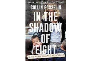 In the Shadow of Eight: Surviving the Reality of My Childhood