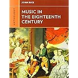 Anthology for Music in the Eighteenth Century (Western Music in Context: A Norton History)