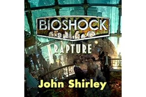 Bioshock: Rapture: Bioshock, Book 1