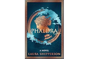 Phaedra: A Novel