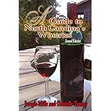 Guide to North Carolina's Wineries, A