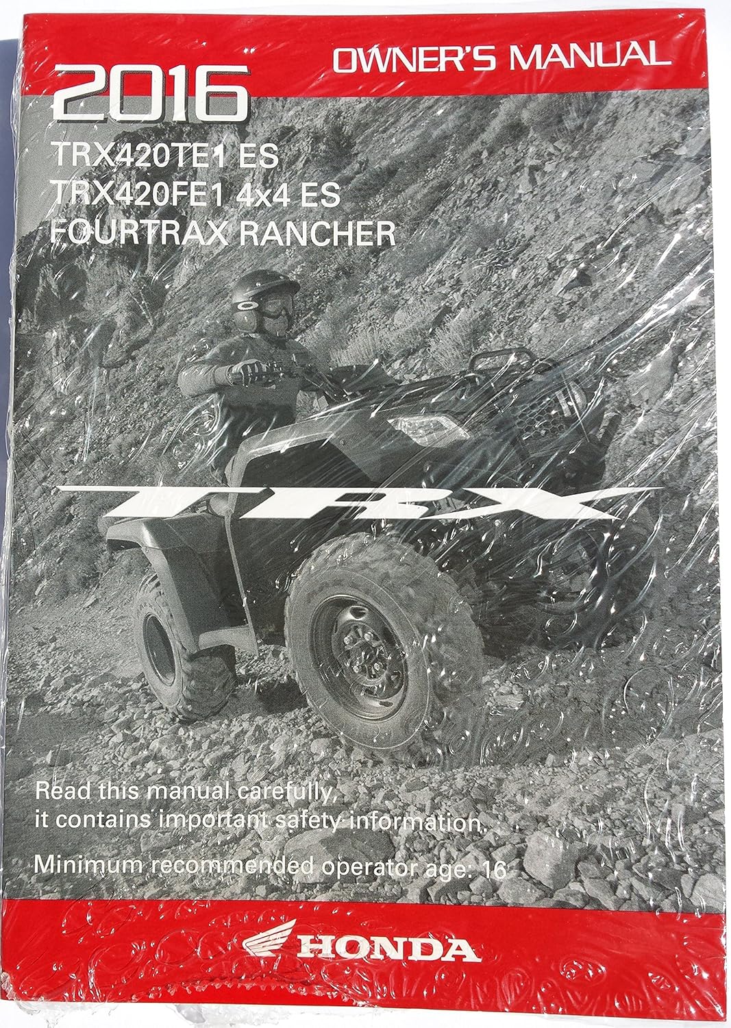 Amazon.com: Genuine Honda ATV Owners Manual 2016 TRX420 TRX420TE1 TRX420FE1  Rancher: Automotive