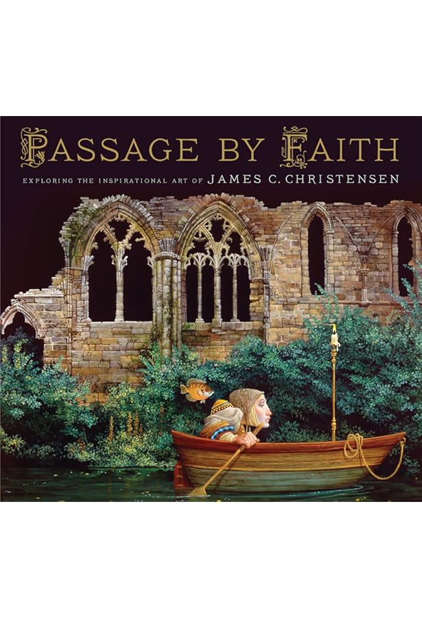 ジェームズ C•クリステンセン James of Art Inspirational the Exploring Faith. by Passage Faith」 by 「Passage アート・デザイン・音楽