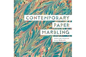 Contemporary Paper Marbling: Design and Technique