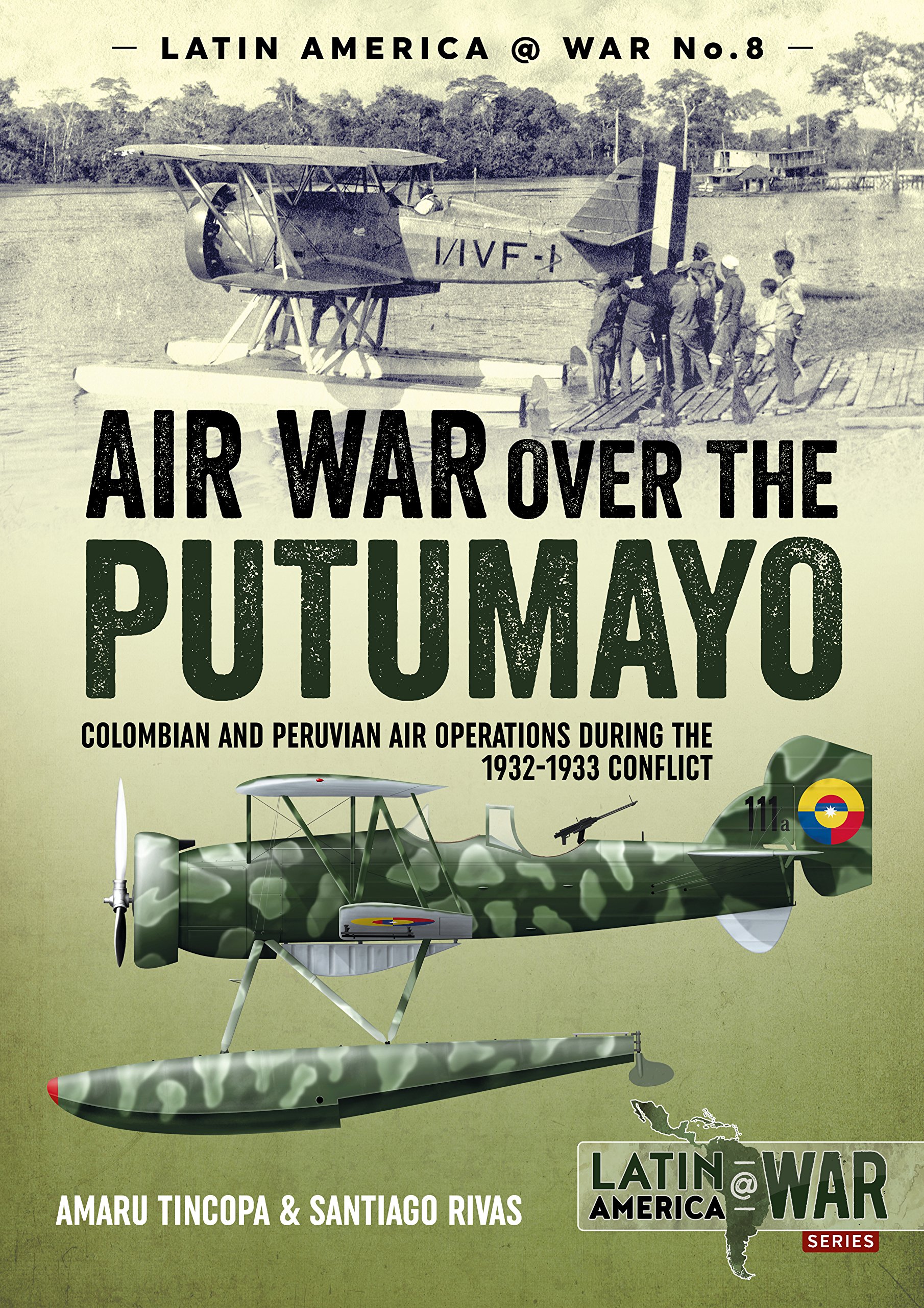 Air War Over the Putumayo: Colombian and Peruvian