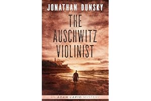 The Auschwitz Violinist (Adam Lapid Mysteries Book 3)