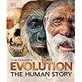 Evolution: The Human Story, 2nd Edition