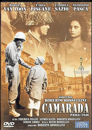 Camarada (Paisa 1946): Amazon.es: Carlo Piscane,Robert Van Loon,Carmela  Sazio,Alfonsino Pasca, Roberto Rossellini: Cine y Series TV