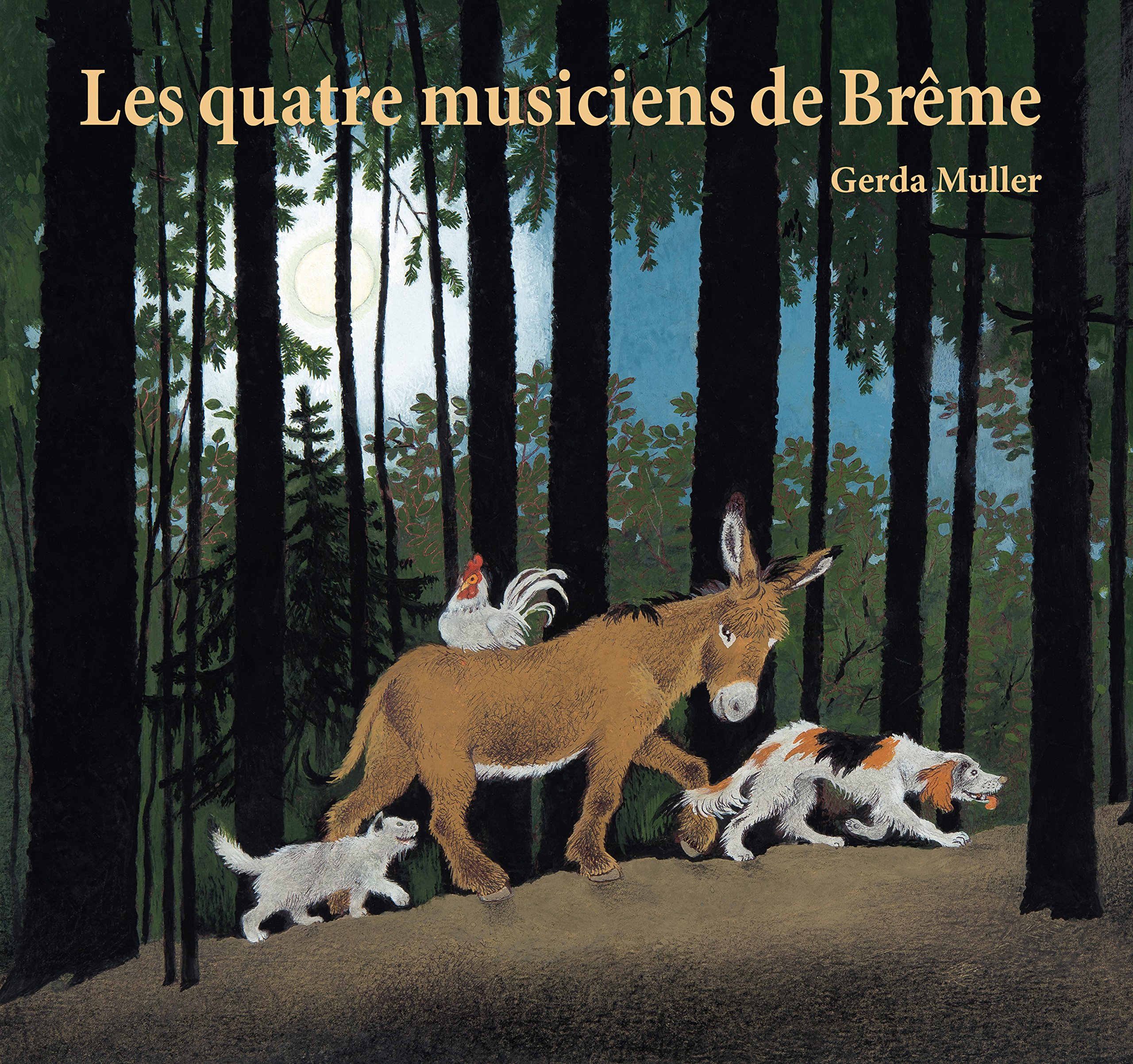 Les Quatre Musiciens De Breme Album French Edition Muller Gerda Amazon Com Books Les Quatre Musiciens De Breme Album French Edition Muller Gerda Amazon Com Books