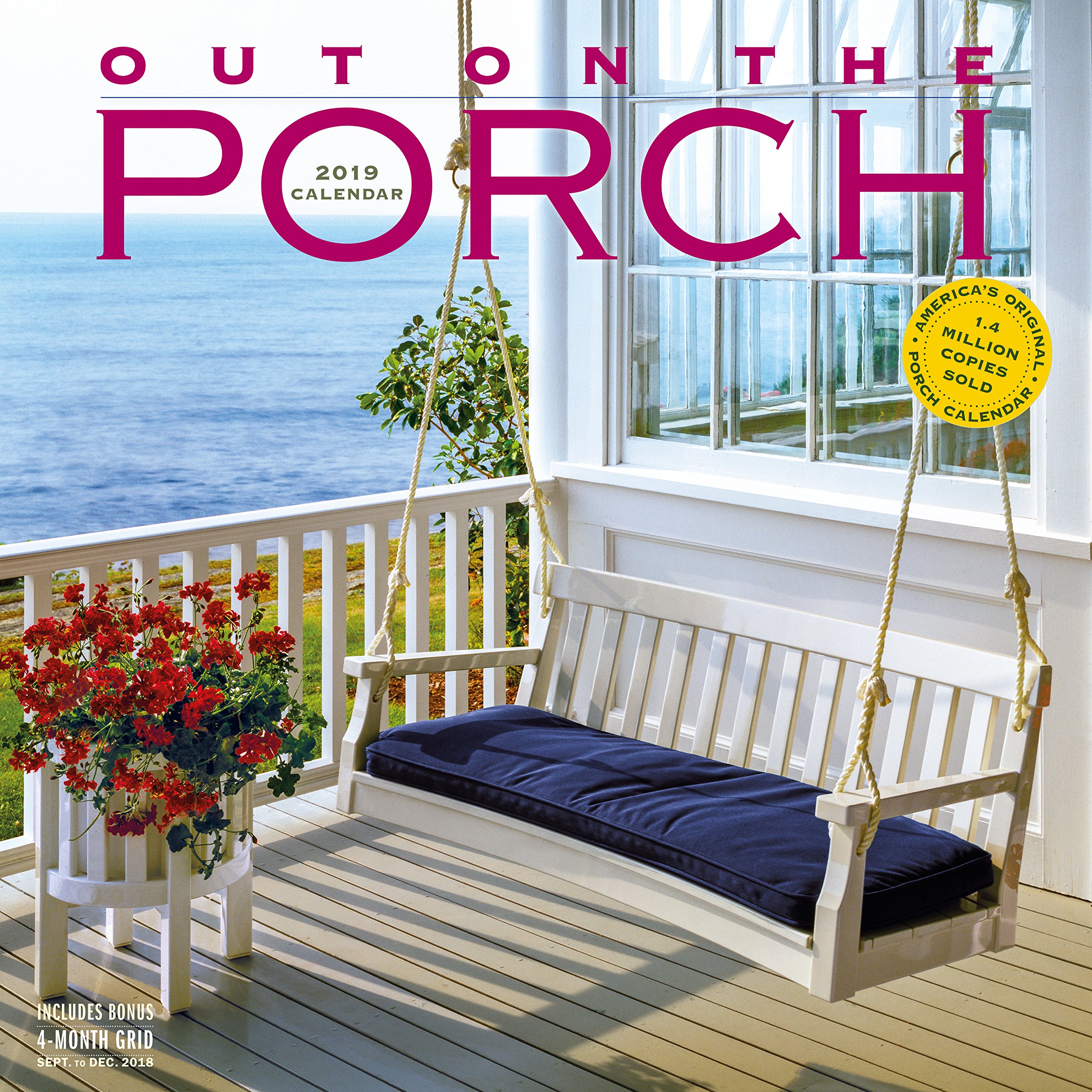 2019 out on the Porch Wall Calendar