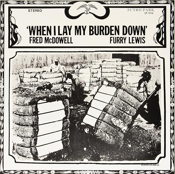 When I Lay My Burden Down [VINYL] Amazon.co.uk CDs & Vinyl