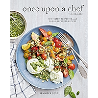 Once Upon a Chef, the Cookbook: 100 Tested, Perfected, and Family-Approved Recipes book cover Once Upon a Chef, the Cookbook: 100 Tested, Perfected, and Family-Approved Recipes book cover