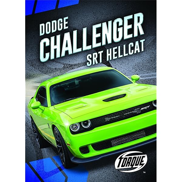 Dodge Challenger SRT Hellcat (Car Crazy): Oachs, Emily Rose