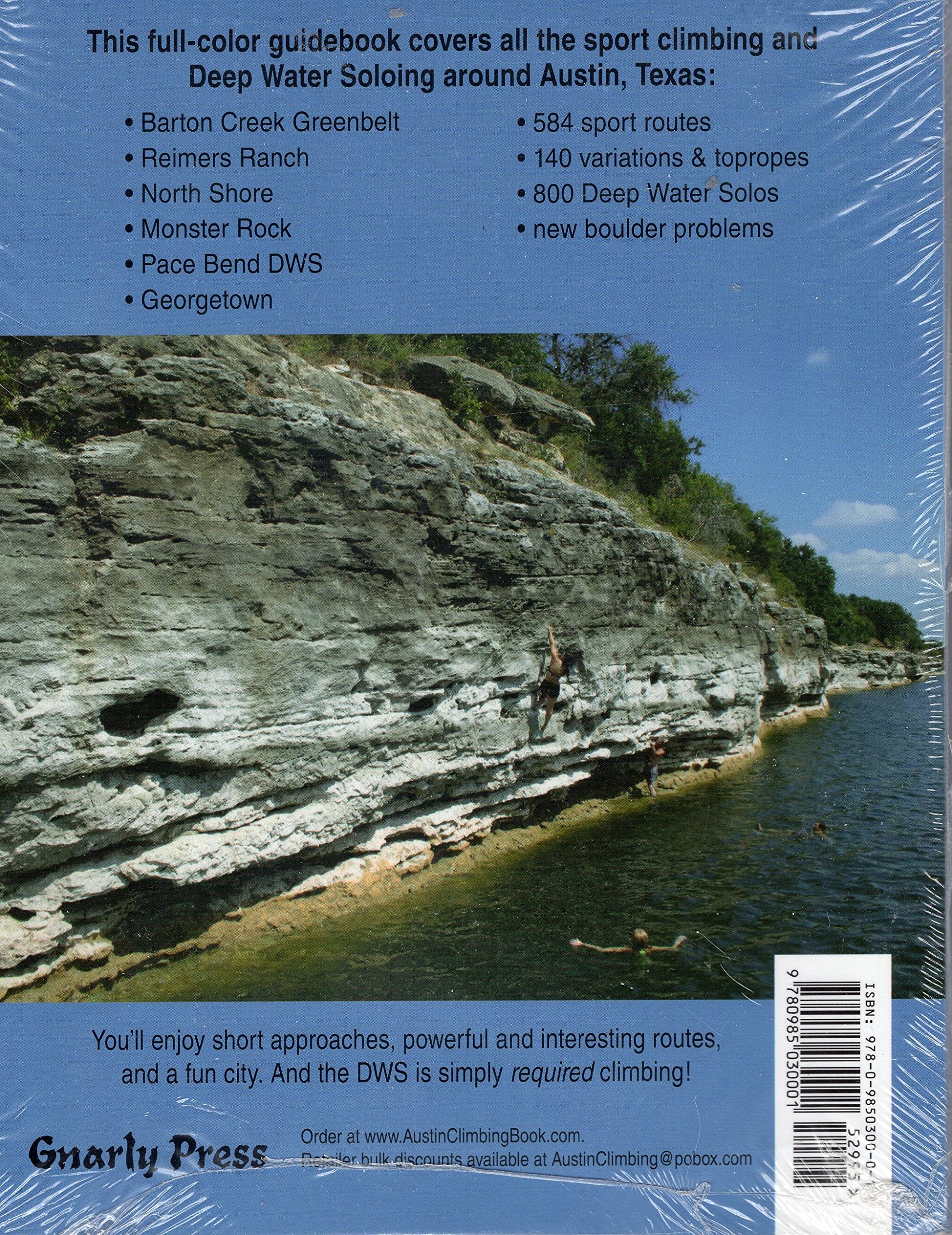 Austin Climbing Sport Routes Deep Water Solos John Hogge 9780985030001 Amazon Com Books Austin Climbing Sport Routes Deep Water Solos John Hogge 9780985030001 Amazon Com Books