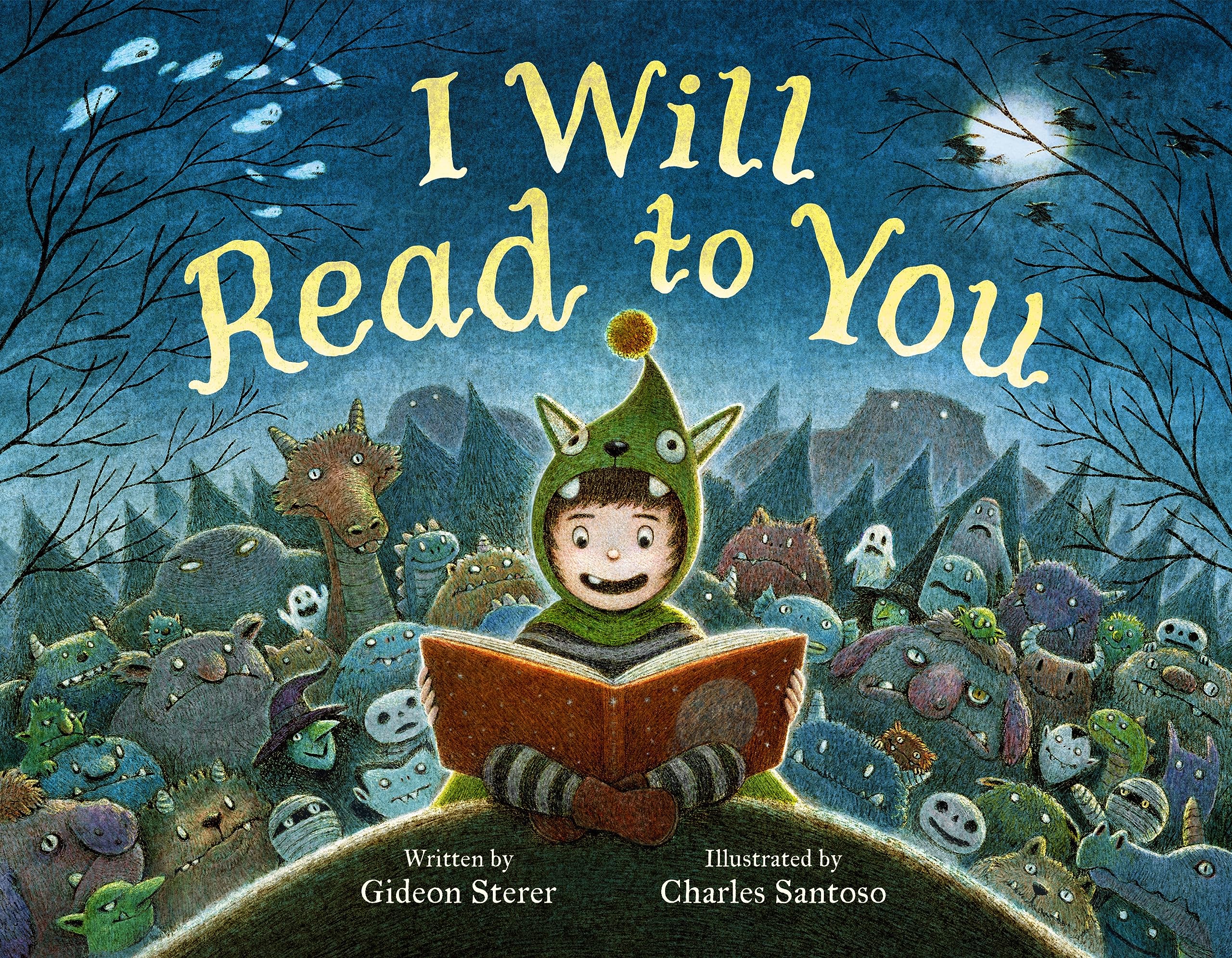 I Will Read to You: A Story About Books, Bedtime, and Monsters