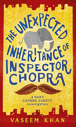 Download The Unexpected Inheritance of Inspector Chopra: Baby Ganesh Agency Book 1 (English Edition) PDF