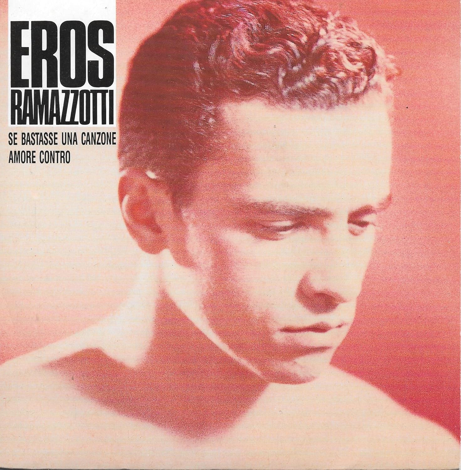 Paroles De Eros Ramazzotti Se Bastasse Una Canzone