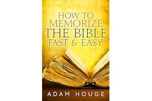 How To Memorize The Bible Fast And Easy