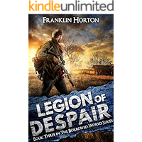 Legion of Despair: Book Three in The Borrowed World Series book cover