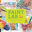 Art Lab For Kids 52 Creative Adventures In Drawing Painting Printmaking Paper And Mixed