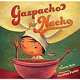 Gazpacho for Nacho