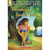 Becoming Naomi León (Scholastic Gold)