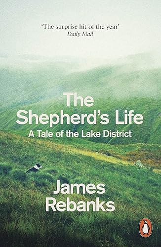 Download The Shepherd's Life: A Tale of the Lake District PDF