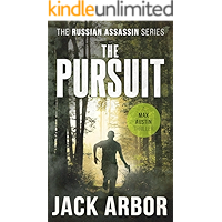 The Pursuit: A Max Austin Thriller, Book #2 (The Russian Assassin) book cover The Pursuit: A Max Austin Thriller, Book #2 (The Russian Assassin) book cover