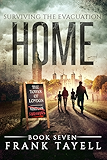Surviving The Evacuation, Book 7: Home