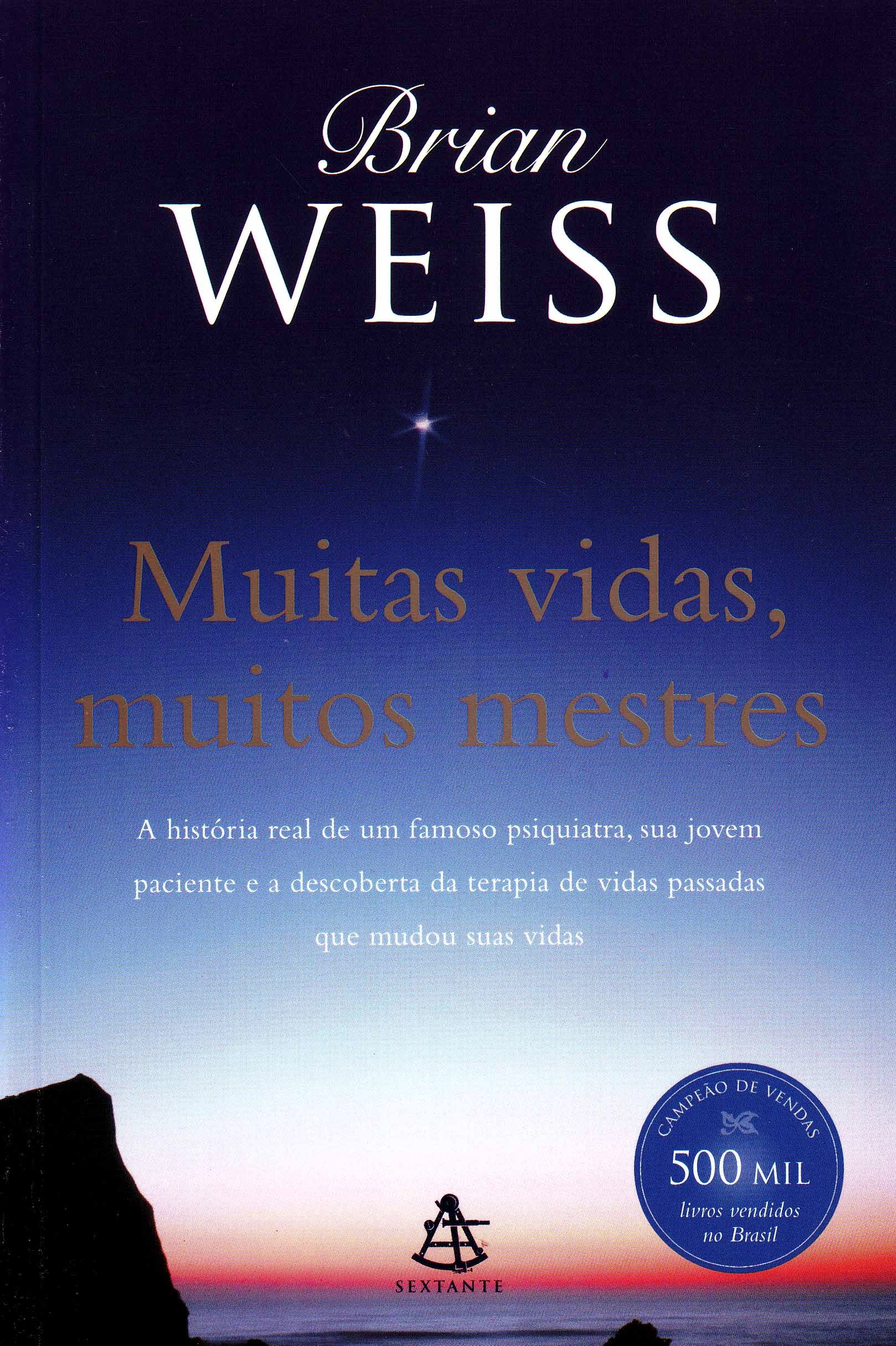 Muitas Vidas, Muitos Mestres PDF Brian Weiss