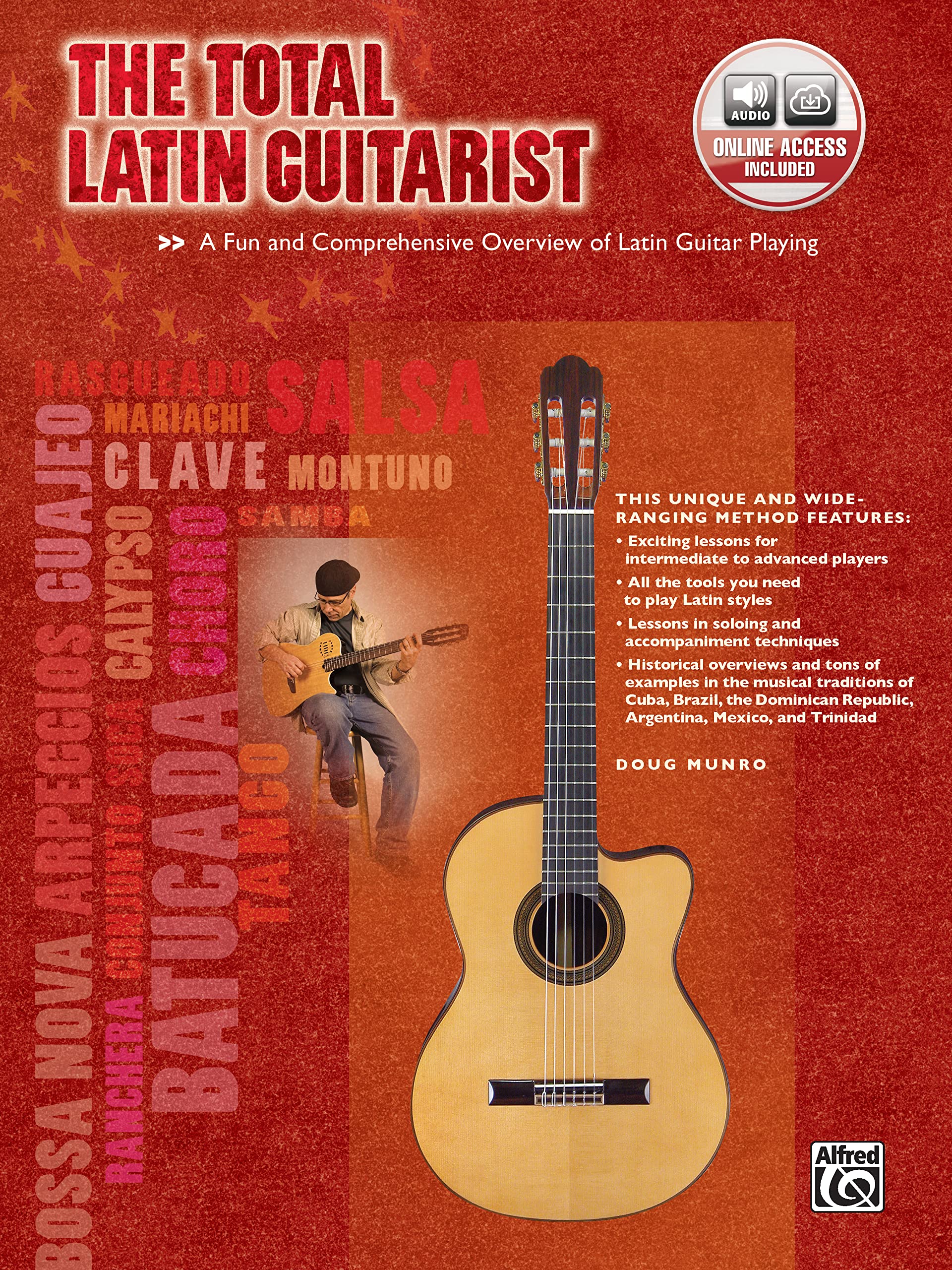 Alfred Music Doug Munro The Total Latin Guitarist Comprehensive Overview Gtr Bk/Cd +Cd